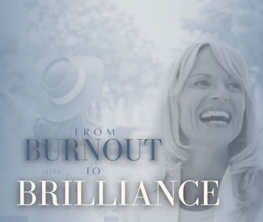 From Burnout to Brilliance onlineprogram